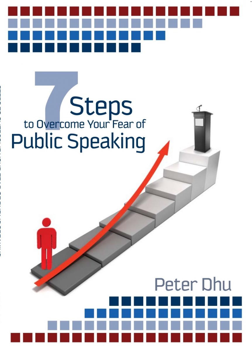 7 Steps To Overcome Your Fear of Public Speaking - Corporate ...