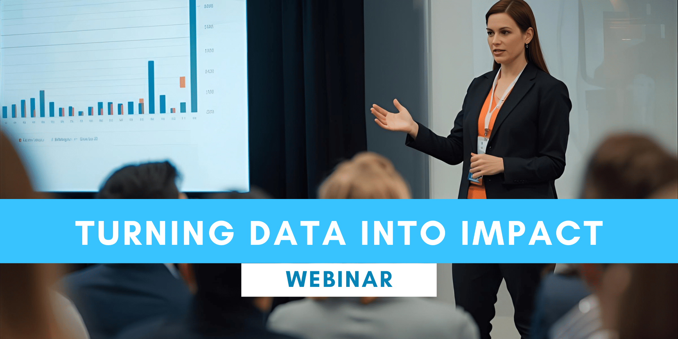 Turning Data into Impact